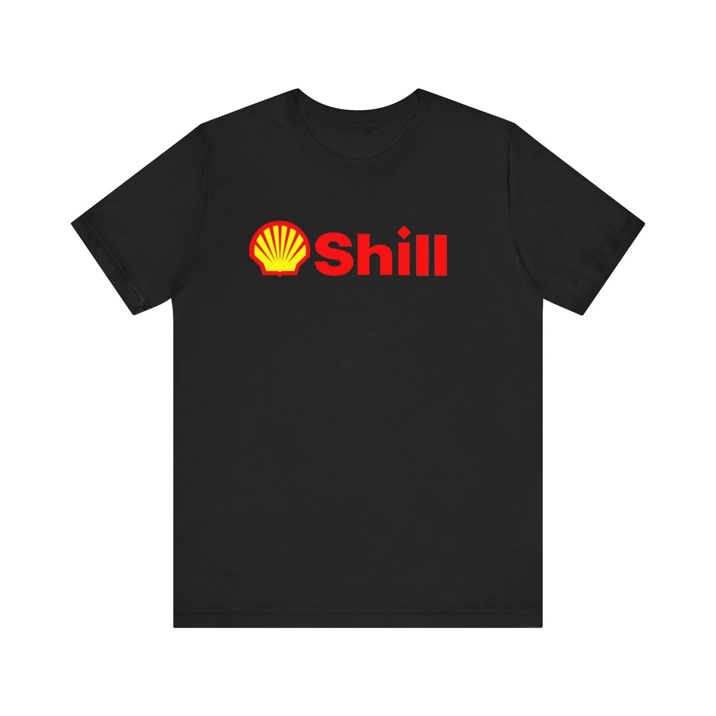 Shill Parodies Famous Brands Unisex Gifts 100% Cotton Humorous T-Shirt Spoof Ware Gas Monopoly Scam Overpriced Electric Cars Premium Gas