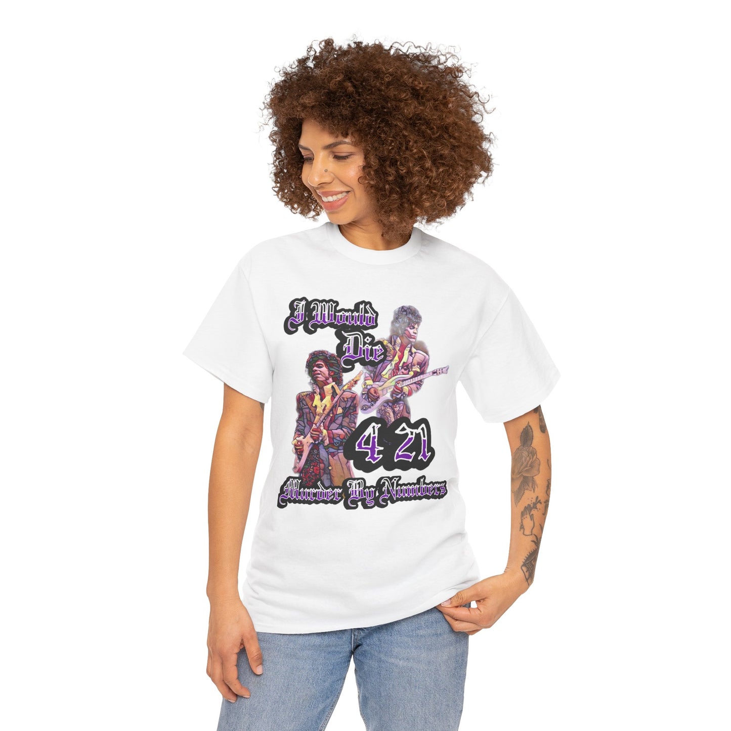 I WOULD DIE 4/21 Murder By Numbers T-Shirt, Purple, Purple Rain, Purple Reign, Minnesota, The Symbol, Prince, Royalty
