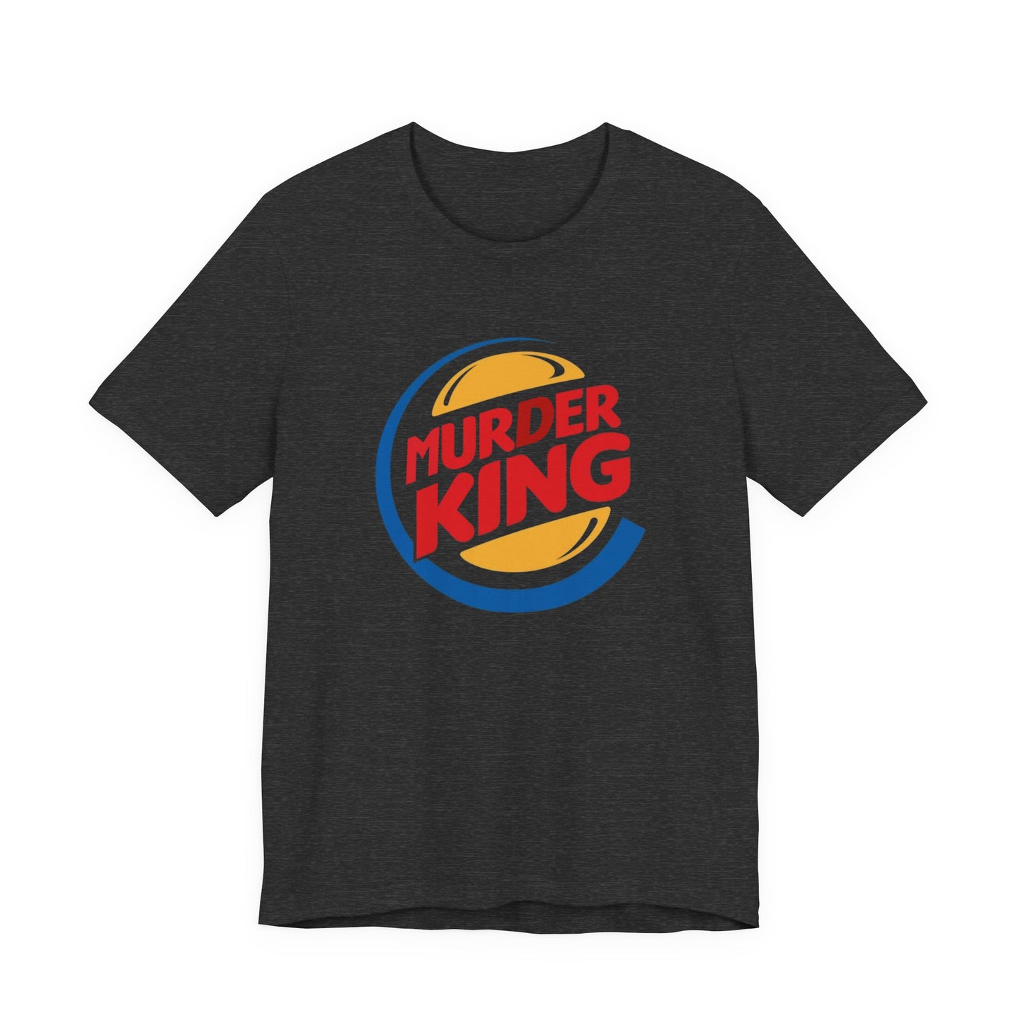 Murder King Famous Brands Parodies 100% Cotton Unisex Tees Humorous T-Shirts Fast Food Nation Junk Food Funny Gifts Chronic Illness