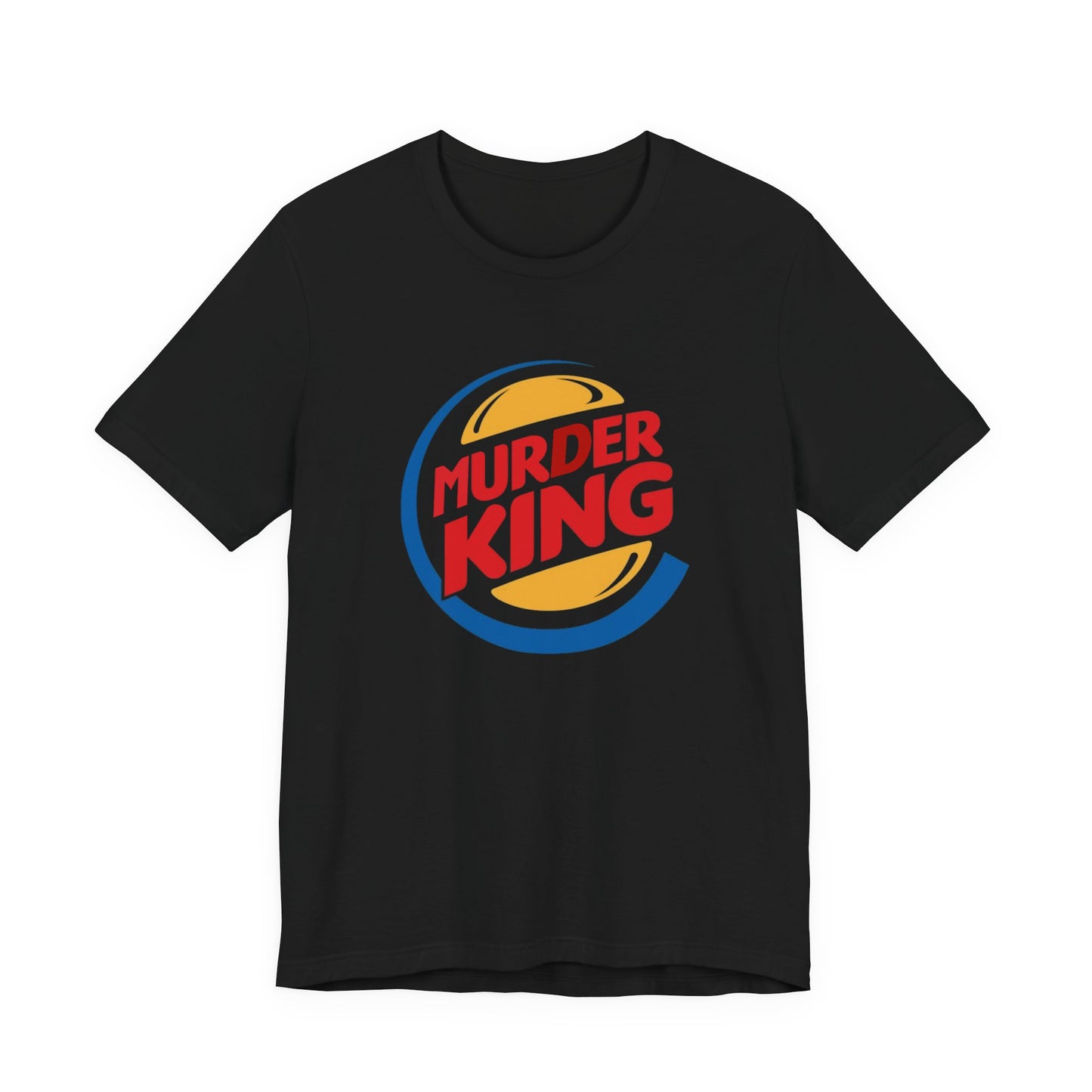 Murder King Famous Brands Parodies 100% Cotton Unisex Tees Humorous T-Shirts Fast Food Nation Junk Food Funny Gifts Chronic Illness