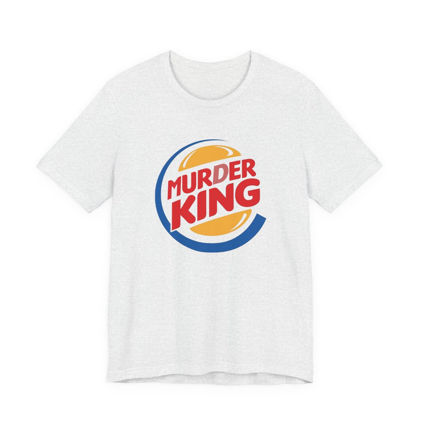 Murder King Famous Brands Parodies 100% Cotton Unisex Tees Humorous T-Shirts Fast Food Nation Junk Food Funny Gifts Chronic Illness