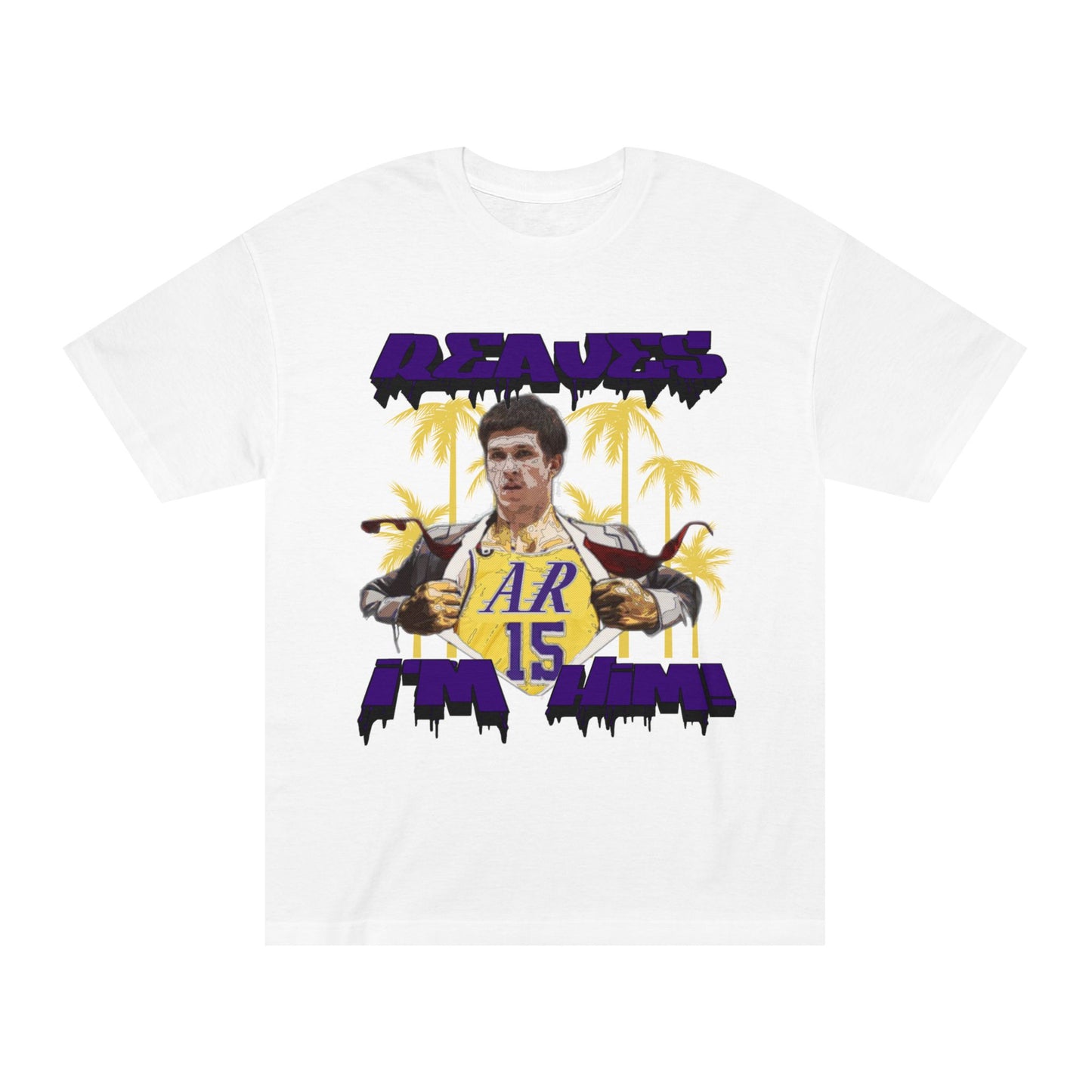 Reaves Im Him! Classic Tee - Basketball Fan Shirt, Gift for NBA Lovers, Sports Merchandise, Graphic Tee, Streetwear, Los Angeles